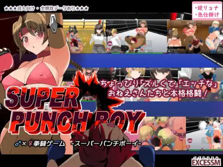Excessm - SUPERPUNCHBOY Ver.2.02 Final (eng) Porn Game