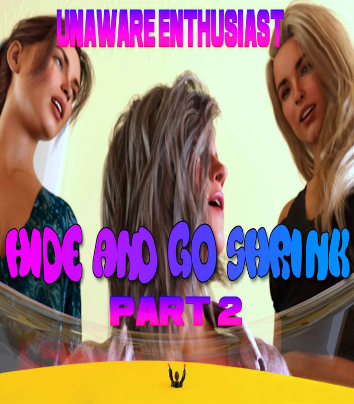 UnawareEnthusiast - Hide & Go Shrink 2 3D Porn Comic